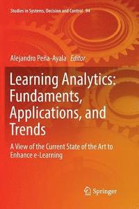 bokomslag Learning Analytics: Fundaments, Applications, and Trends