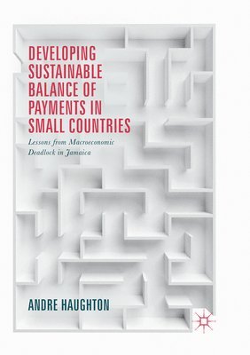 Developing Sustainable Balance of Payments in Small Countries 1