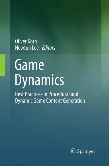 Oliver Korn, Newton Lee - Game Dynamics, Häftad