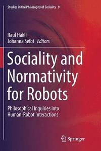 bokomslag Sociality and Normativity for Robots