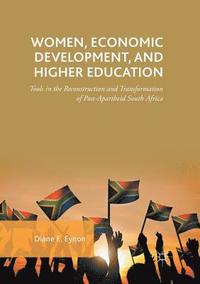 bokomslag Women, Economic Development, and Higher Education