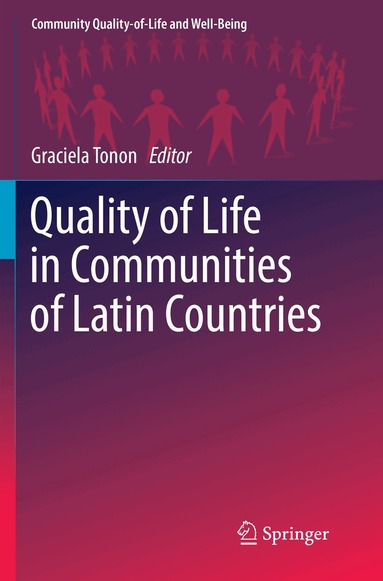 Graciela Tonon - Quality of Life in Communities of Latin Countries, Häftad