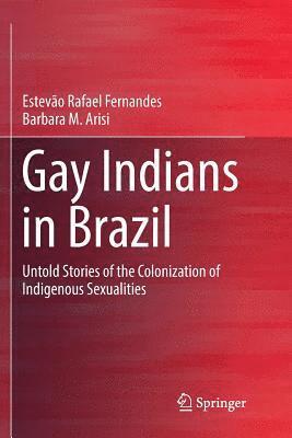 Gay Indians in Brazil 1