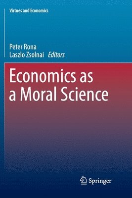 bokomslag Economics as a Moral Science