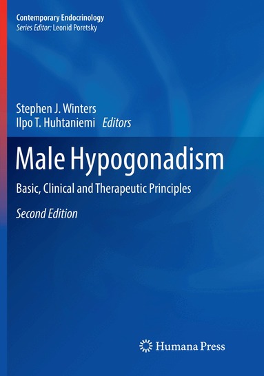 Stephen J. Winters, Ilpo T. Huhtaniemi - Male Hypogonadism, Häftad