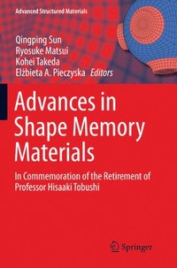 bokomslag Advances in Shape Memory Materials