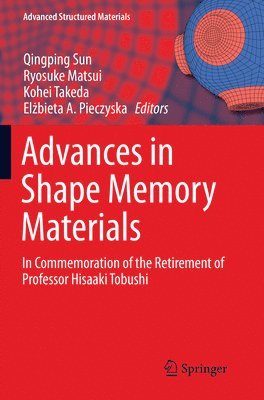 bokomslag Advances in Shape Memory Materials