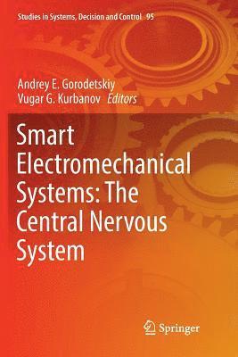 bokomslag Smart Electromechanical Systems: The Central Nervous System