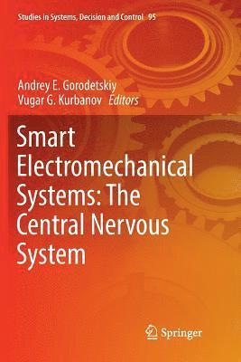 Smart Electromechanical Systems: The Central Nervous System