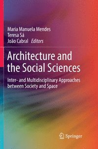 bokomslag Architecture and the Social Sciences