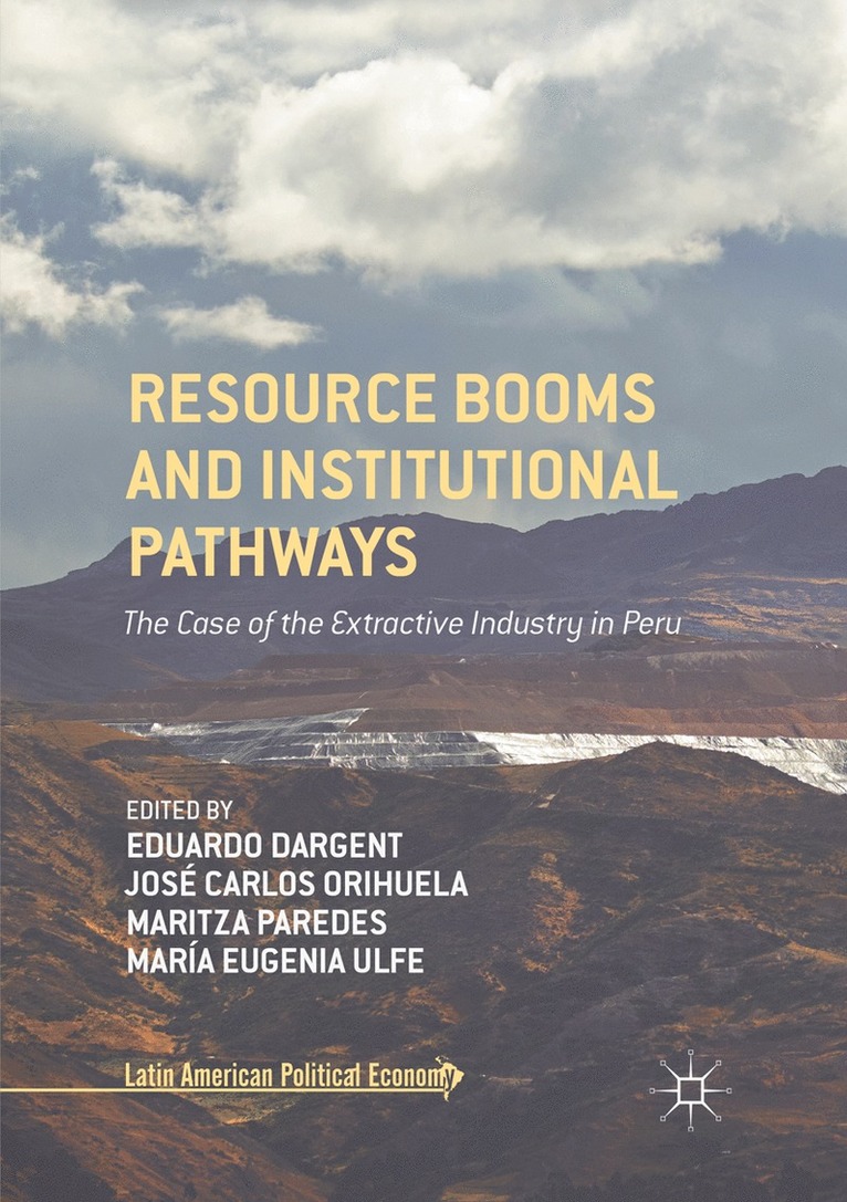 Resource Booms and Institutional Pathways 1