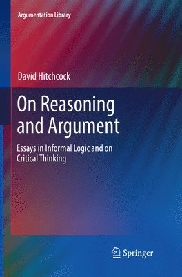 bokomslag On Reasoning and Argument