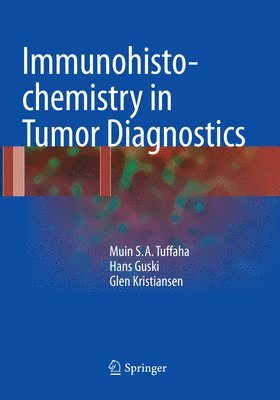 bokomslag Immunohistochemistry in Tumor Diagnostics