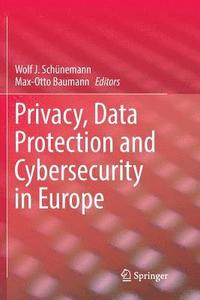 bokomslag Privacy, Data Protection and Cybersecurity in Europe