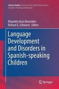 bokomslag Language Development and Disorders in Spanish-speaking Children