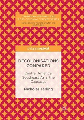 Decolonisations Compared 1