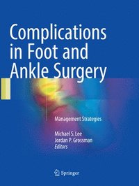 bokomslag Complications in Foot and Ankle Surgery