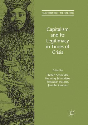 Capitalism and Its Legitimacy in Times of Crisis 1