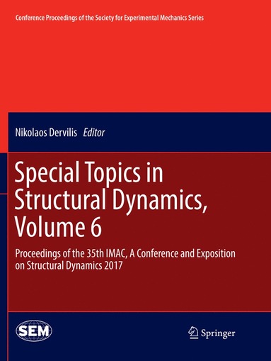 bokomslag Special Topics in Structural Dynamics, Volume 6