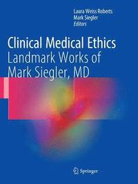 bokomslag Clinical Medical Ethics