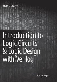 bokomslag Introduction to Logic Circuits & Logic Design with Verilog