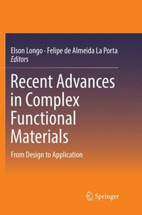 bokomslag Recent Advances in Complex Functional Materials