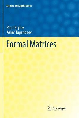 Formal Matrices 1