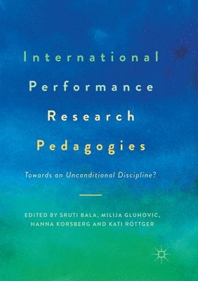 bokomslag International Performance Research Pedagogies