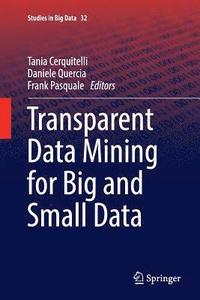 bokomslag Transparent Data Mining for Big and Small Data