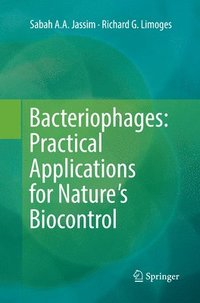 bokomslag Bacteriophages: Practical Applications for Nature's Biocontrol