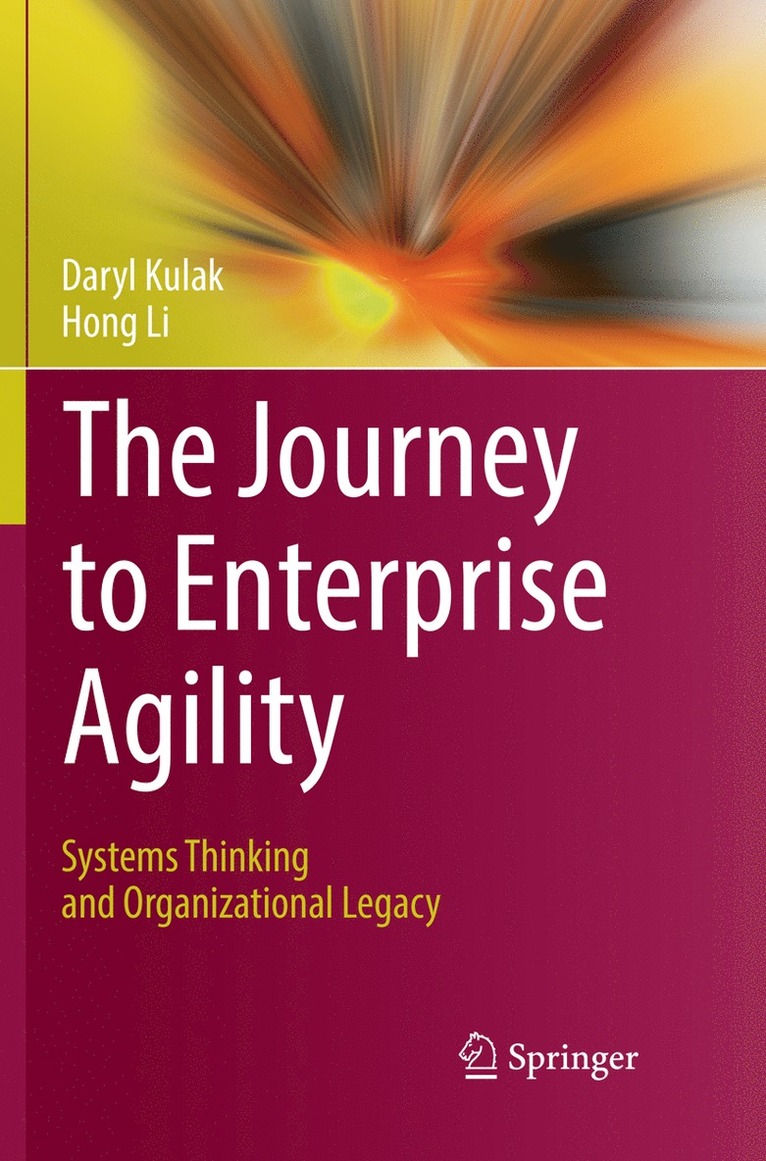 Daryl Kulak, Hong Li - Journey to Enterprise Agility, Häftad