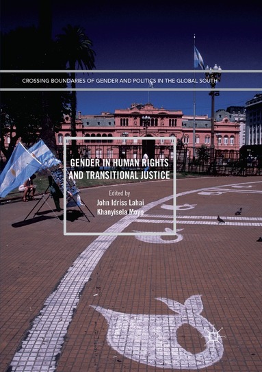 John Idriss Lahai, Khanyisela Moyo - Gender in Human Rights and Transitional Justice, Häftad