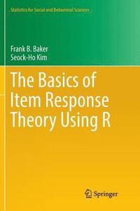 bokomslag The Basics of Item Response Theory Using R