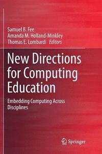 bokomslag New Directions for Computing Education