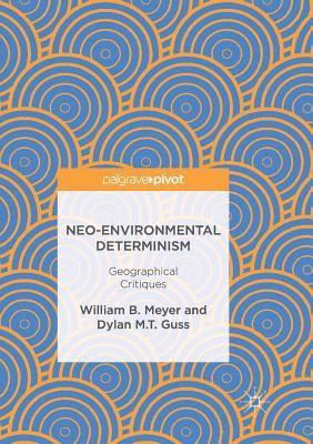 bokomslag Neo-Environmental Determinism