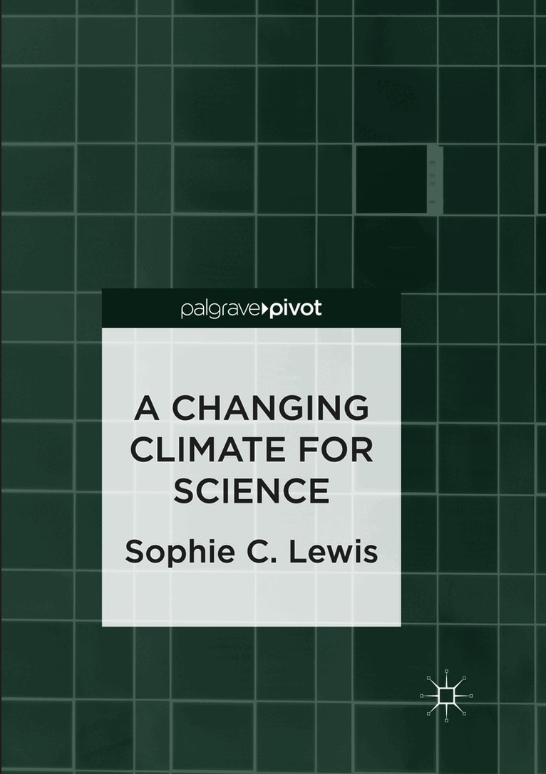 Changing Climate for Science