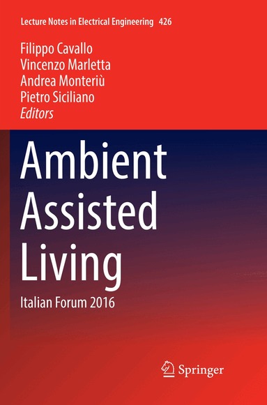 Filippo Cavallo, Vincenzo Marletta, Andrea Monteriù, Pietro Siciliano - Ambient Assisted Living, Häftad