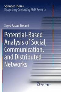 bokomslag Potential-Based Analysis of Social, Communication, and Distributed Networks