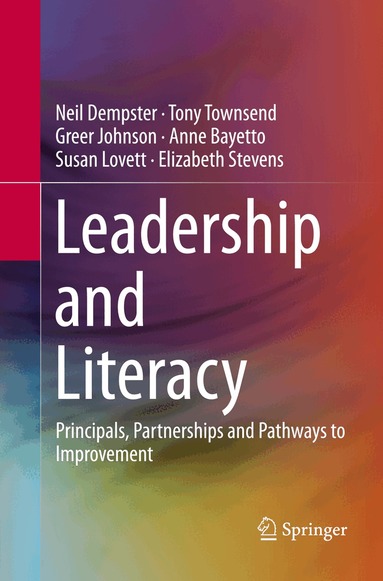 Neil Dempster, Tony Townsend, Greer Johnson, Anne Bayetto, Susan Lovett, Elizabeth Stevens - Leadership and Literacy, Häftad