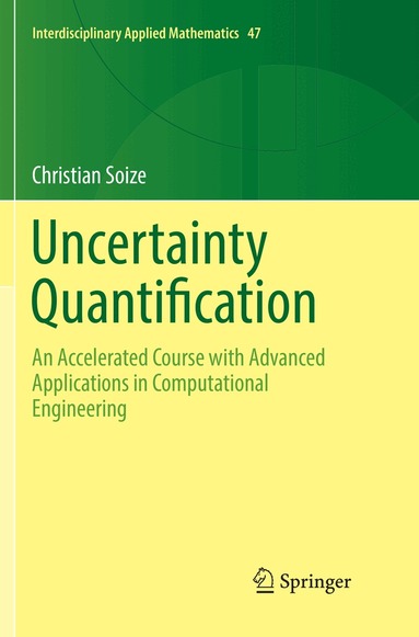 Christian Soize - Uncertainty Quantification, Häftad