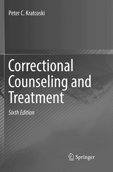 Peter C. Kratcoski - Correctional Counseling and Treatment, Häftad