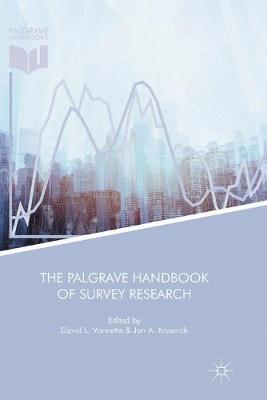 David L. Vannette, Jon A. Krosnick - Palgrave Handbook of Survey Research, Häftad