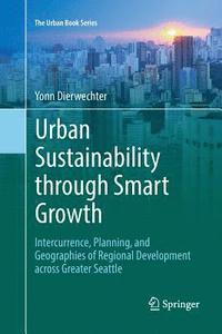 bokomslag Urban Sustainability through Smart Growth