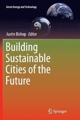 bokomslag Building Sustainable Cities of the Future