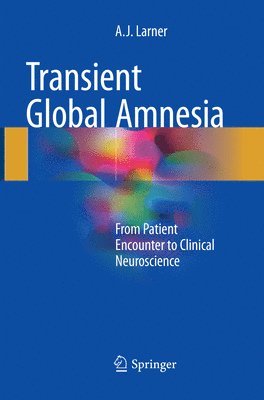 bokomslag Transient Global Amnesia