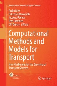 bokomslag Computational Methods and Models for Transport