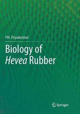 Biology of Hevea Rubber 1