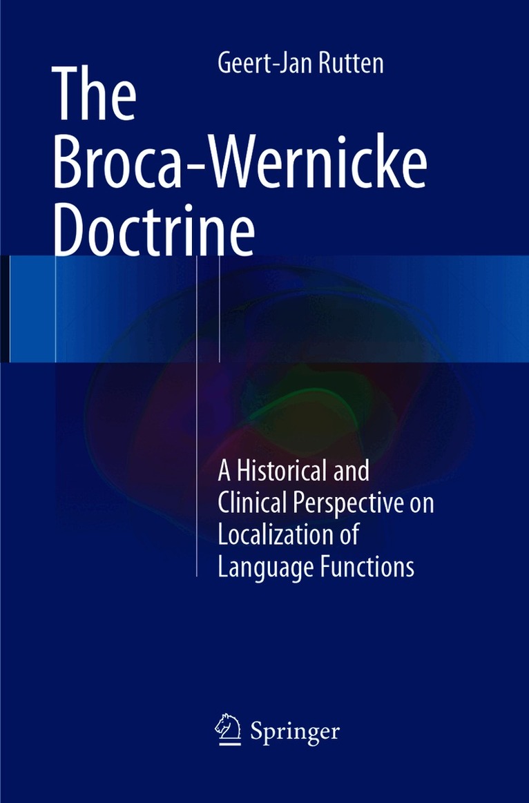Broca-Wernicke Doctrine
