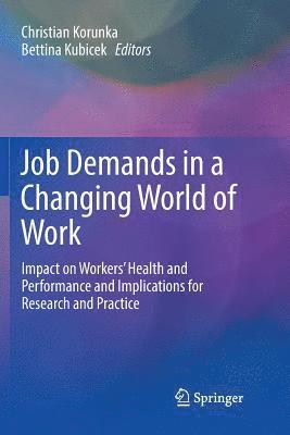 Job Demands in a Changing World of Work