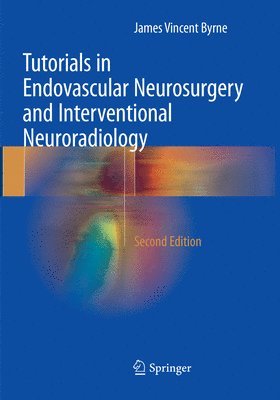 bokomslag Tutorials in Endovascular Neurosurgery and Interventional Neuroradiology